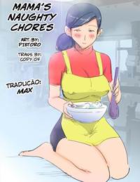Mama’s Naughty Chores