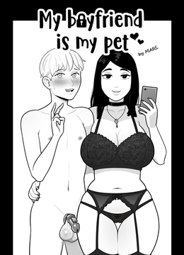My boyfriend is my pet